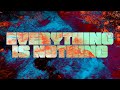 vaultboy - everything is nothing (Official Lyric Video)