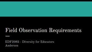 Field Observation Journal Requirements