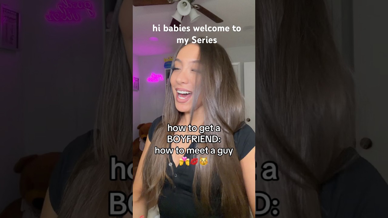 how to meet a GUY (how to get a boyfriend 101) 