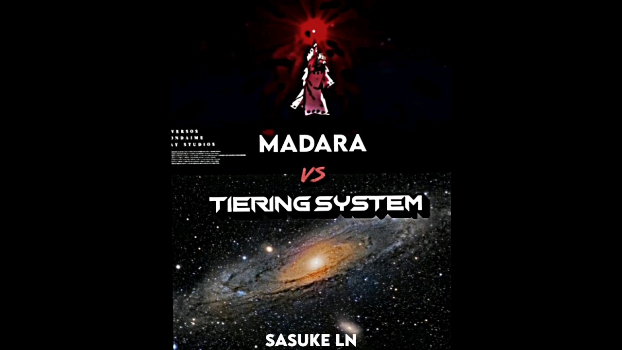 Madara vs Tiering System | 