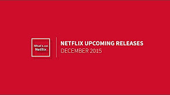 Coming to Netflix in December 2015