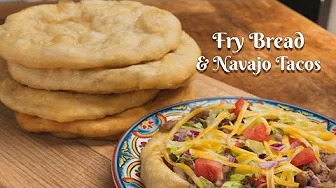 FRY BREAD & NAVAJO TACOS: Delicious, Easy Recipe with Simple Ingredients