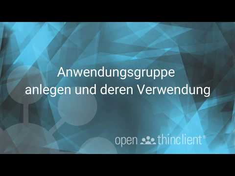 Anwendungsgruppe anlegen und deren Verwendung