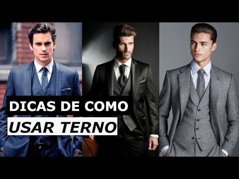 8 Dicas de Como Usar Terno Que Todo Homem Deveria Saber