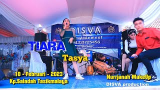 Tiara - Tasya - DISVA entertainment - Nurrjanah MakeUp - DISVA production.