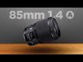 The Sigma 85mm F/1.4 DG HSM Art Lens In-Depth Review