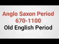History of English Literature in Hindi | Anglo Saxon Period | Old English Period