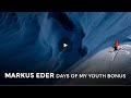 Markus Eder - DAYS OF MY YOUTH BONUS 2014 - MSP Films