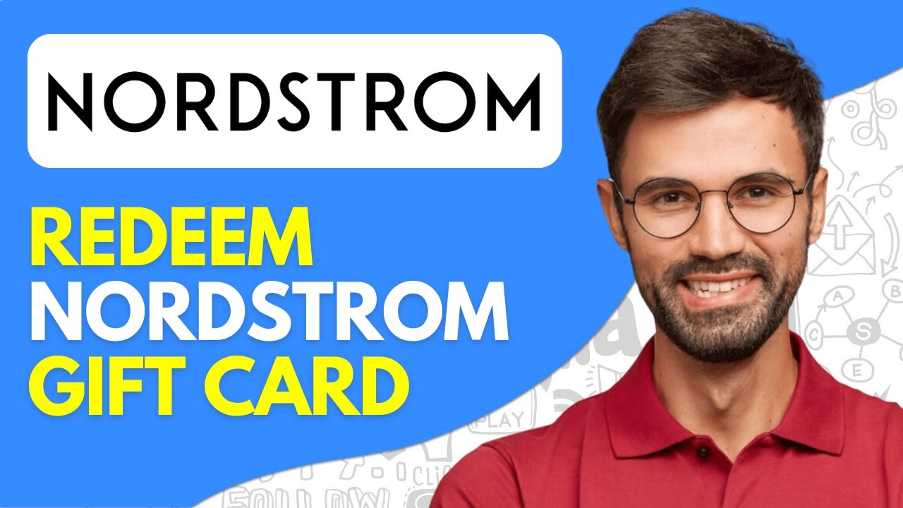 How to Redeem NordStrom Gift Card - 2026 Easy