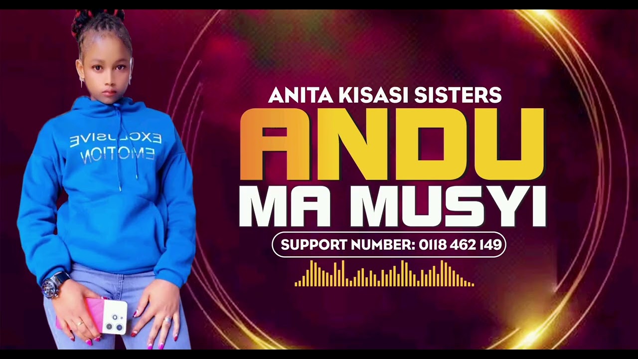 ANDU MA MUSYI BY ANITA KISASI SISTERS OFFICIAL AUDIO ❤️❤️