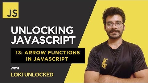 Arrow Functions Explained (2025) | Unlocking JavaScript #13