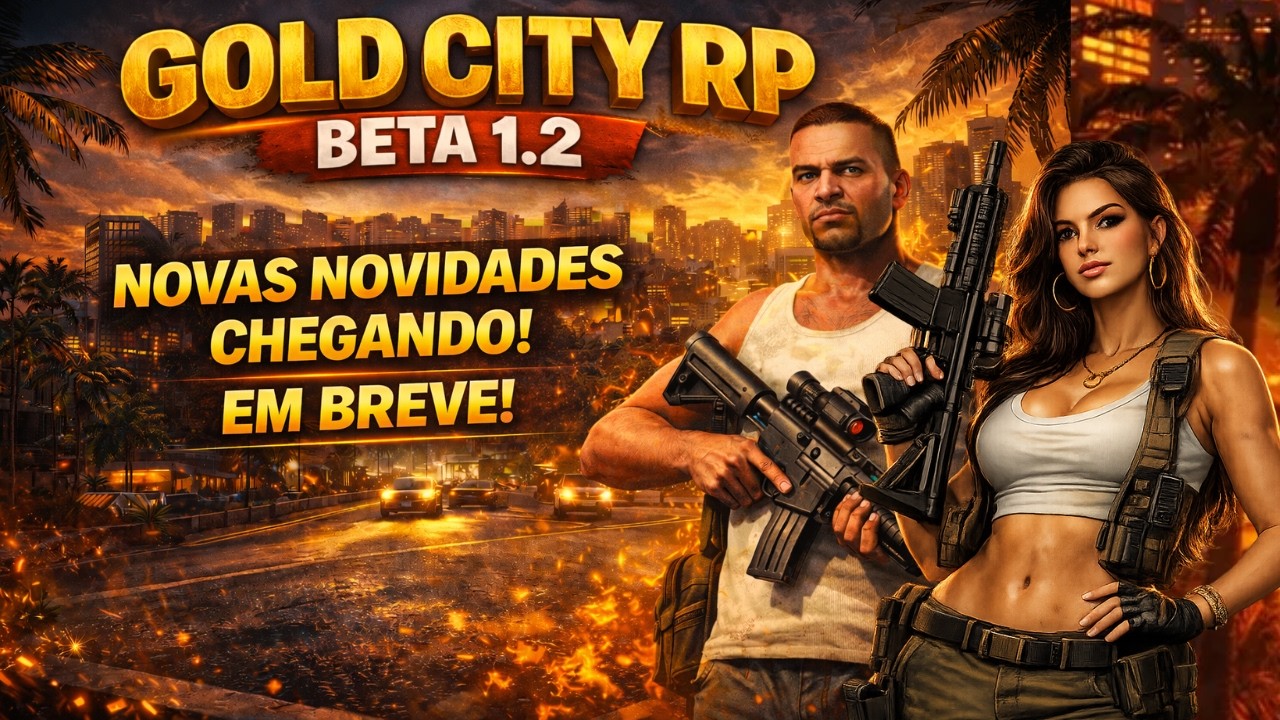 Golden Gate Rp GOLD CITY RP BETA 1.2 🔥 NOVAS NOVIDADES CHEGANDO! - YouTube