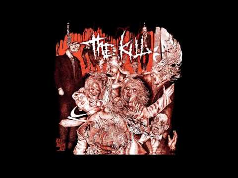 The Kill - Kill Them...All (2015) Full Album HQ (Grindcore)