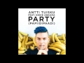 Antti Tuisku Party feat Nikke Ankara (papiidipaadi