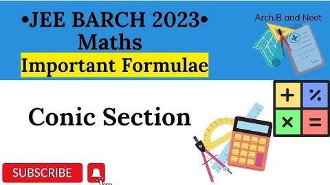 JEE B.Arch 2023 Maths Important Formulae | #10 Conic Section