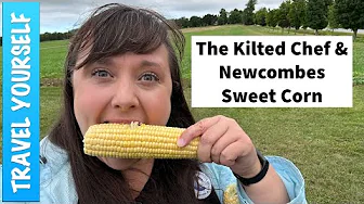 The Kilted Chef and Newcombes Sweet Corn
