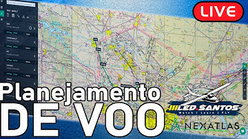 [LIVE] Planejamento de voo - feat NEXATLAS [SBJD - SBRP]