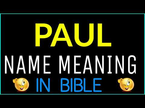 Video: Ką reiškia žodis Paulius?