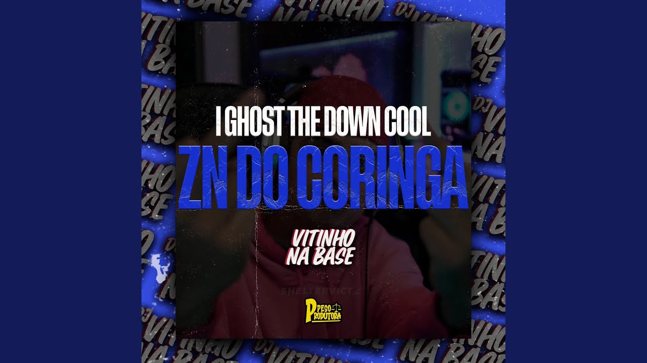 Watch Zn do Coringa - I Ghost The Down Cool on YouTube