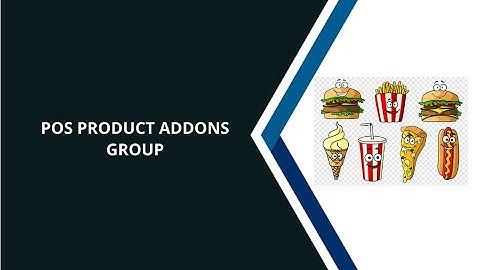 POS Product Addons Group | POS Combo Product | POS Product Bundle | POS Product Pack