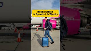 Idealna walizka do Ryanaira i do Wizzaira #ryanair #wizzair #podróże #shorts #ciekawostki Idealna walizka do Ryanaira i do Wizzaira #ryanair #wizzair #podróże #shorts #ciekawostki