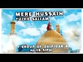 Mere Hussain Tujhe Sallam | Owais Raza Qadri | Muhharam Special | New Dj Remix Naat 2021 | Mp3 Song