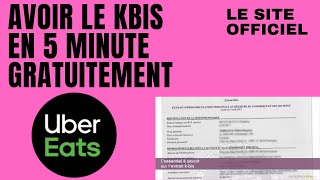AVOIR LE KBIS EN 5 MINUTE GRATUITEMENT (uber eat, deliveroo...) #kbis #autoentrepreneur  #ubereat