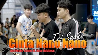 Cinta Nano Nano - Tri Suaka (Live Ngamen) Nando Satoko & HokiBoyz