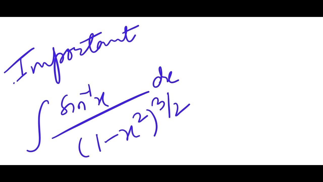 Integration of sin^1(x)/(1x^2)^3/2 Indefinite Integral