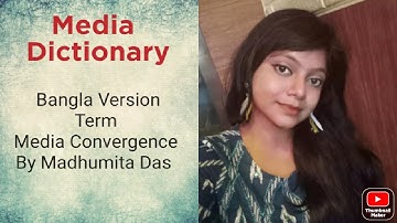 Media Dictionary (Bangla Version): Media Convergence