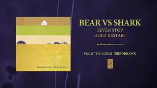 Watch Bear Vs Shark Seven Stop Hold Restart video