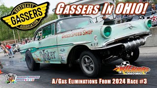 Gassers In OHIO! Southeast Gassers Association 2024 | A/Gas Eliminations | Kil-Kare Raceway