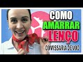 COMO AMARRAR O LENÇO PARA COMISSARIA DE BORDO