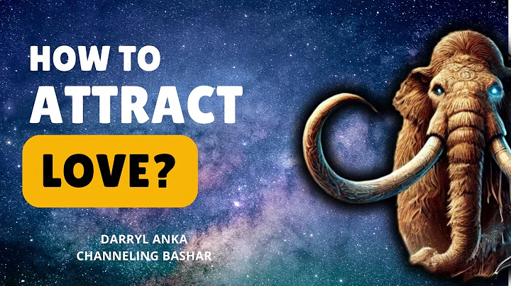 How to Attract Love – Bashar’s Teachings