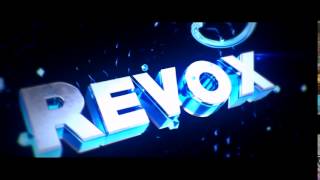 ♥Intro | Revox | by PollyFX | ♥