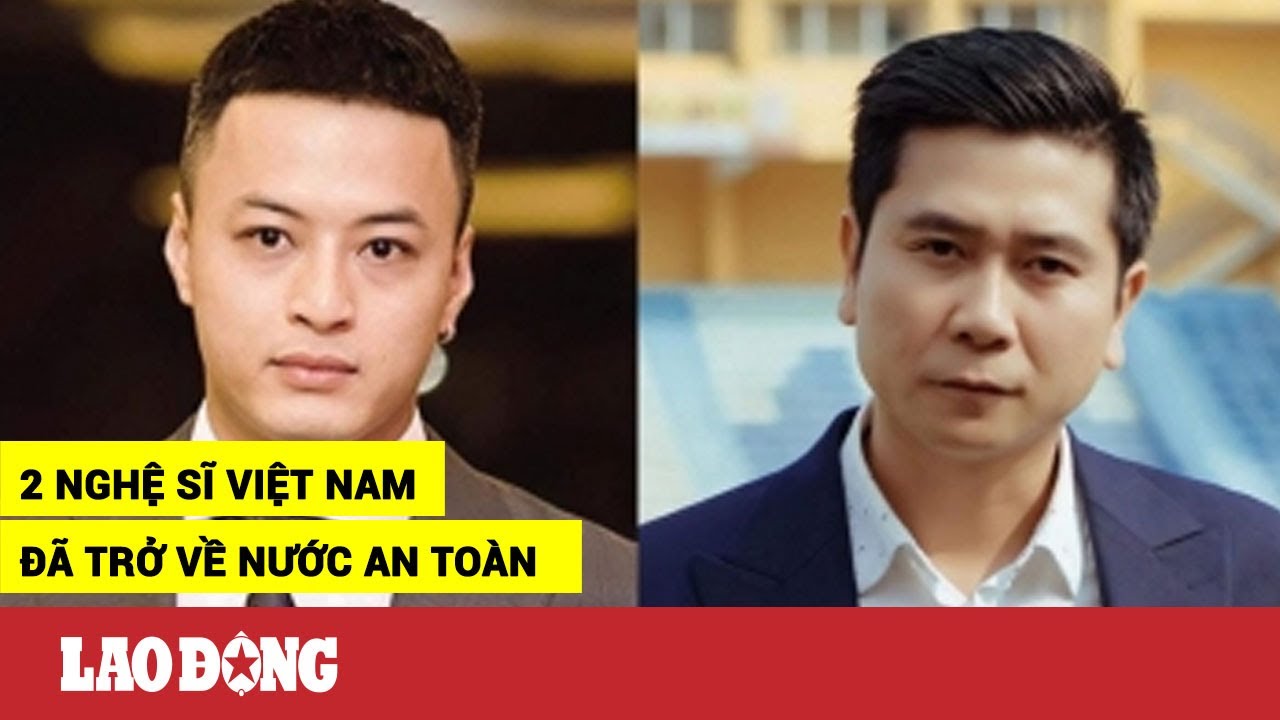 Bộ VHTT&DL xác nhận 2 nghệ sĩ Việt Nam bị giữ ở Tây... - youtube