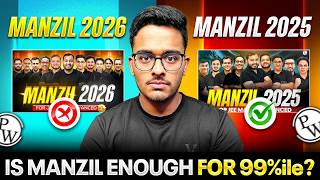 Celebrity Is PW Manzil 2026 Enough for 99%ile in JEE Mains? | Manzil 2026 Review | JEE Mains 2026 Wealth