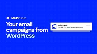 MailerPress: the Email Marketing & Newsletter Plugin for WordPress