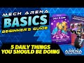 Ma basics 5 things you should be doing each day to progress in mech arena