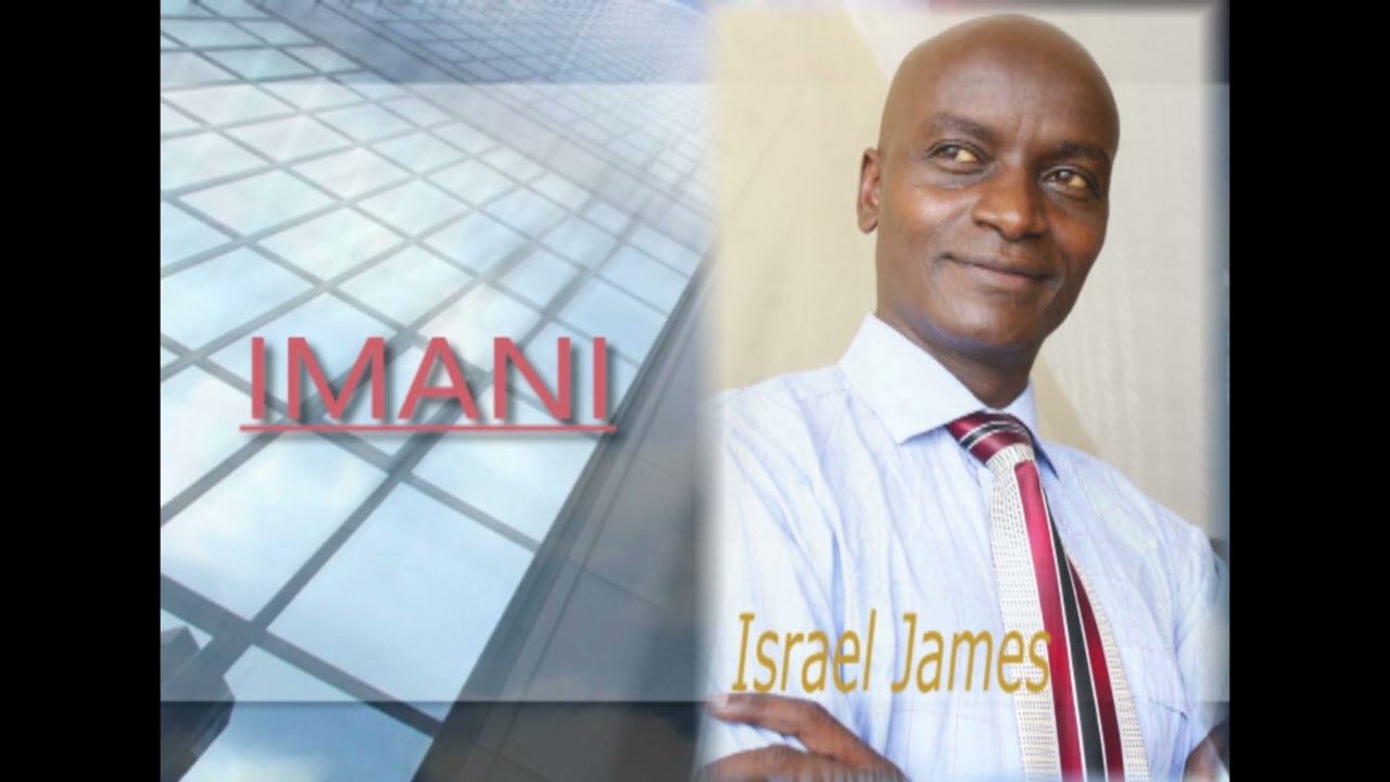 IMANI:By Israel James 