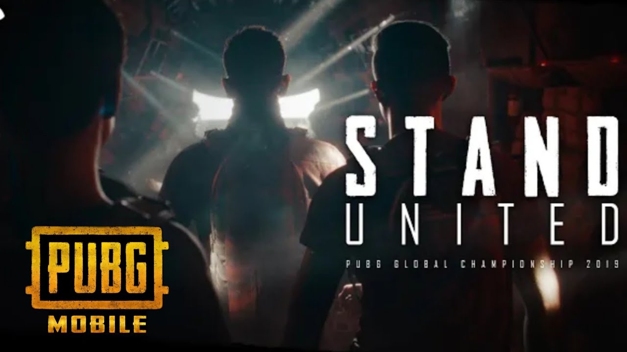PUBG - stand united 2019