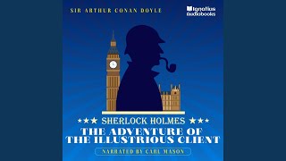 Chapter 3 - The Adventure of the Illustrious Client Profile