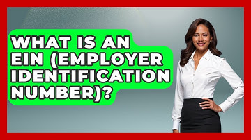 What Is An EIN (Employer Identification Number)? - All About Capitalism