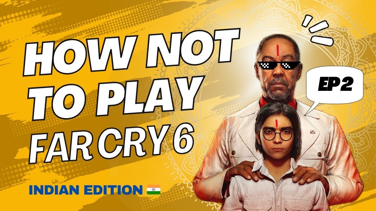 Desi Chaos in Far Cry 6! INDIAN GAMER Edition 😂🎮