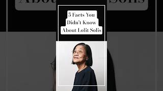 5 Facts You Didnt Know About Lolit Solis