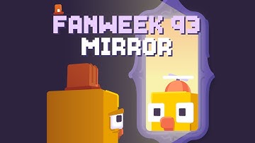 FanWeek #93: Mirror