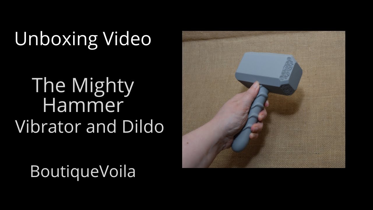 Unveiling the Fantasy: The Mighty Hammer Pleasure Toy Unboxing