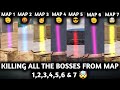 Killing all bosses from map 123456  7    chapter 18