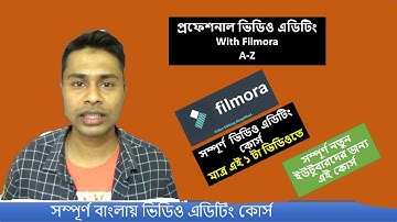 Wondershare Filmora Full Bangla Tutorial for Beginners | All in One! A to Z.