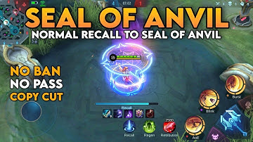 SEAL OF ANVIL RECALL SCRIPT | REPLACE TO NORMAL | Mobile Legends Bang Bang